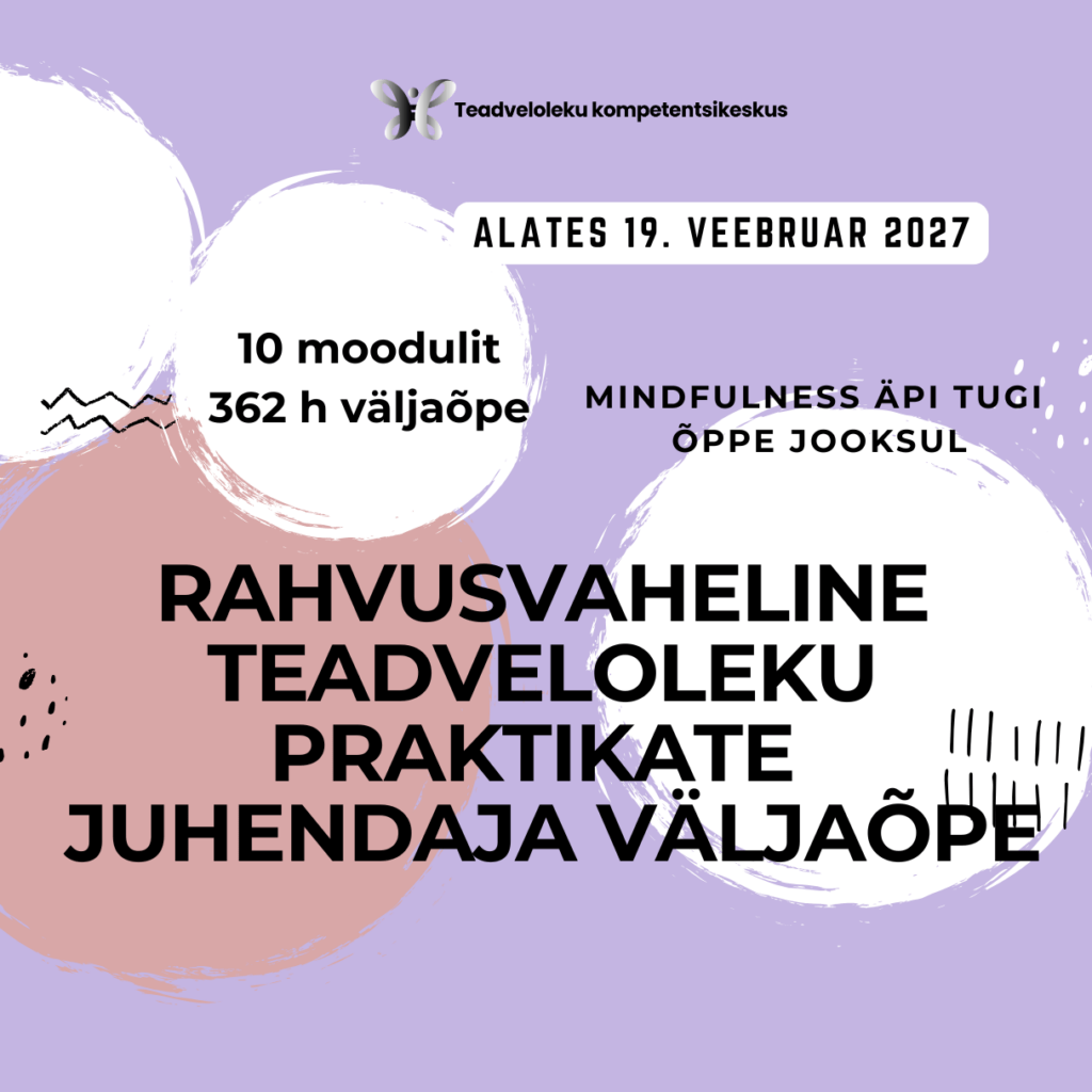 Teadveloleku praktikate juhendaja väljaõpe